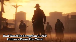 Red Dead Redemption 2 OST - Outlaws From The West (432Hz)