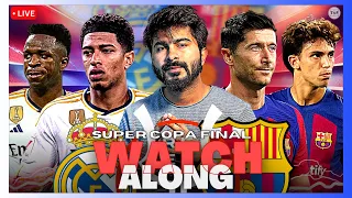 Real Madrid v Barcelona | Supercopa de Espana Final | LIVE Reaction & Watch-Along