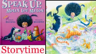 Speak up, Molly Lou Melon Book | Read aloud