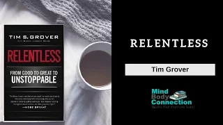 Relentless: Animated Key Lessons