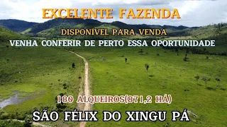 Fazenda 180 Alqueiro Com 150 Alqueires em Pasto A Venda em São Félix do Xingu Pá