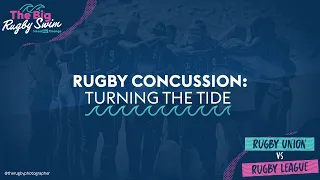 Rugby Concussion: Turning The Tide