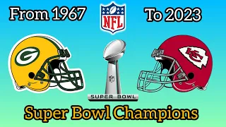 Super Bowl Champions from 1967 to 2023 / Scores and Winners / NFL Quiz