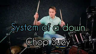 System Of A Down - Chop Suey - drum cover by Yehor