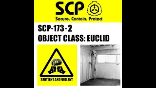 SCP - 173 Условия содержания - [на что способен объект]