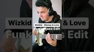 Wizkid - Money & Love BASS EDIT #shorts