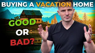 Is Purchasing A Vacation Home A Good Idea? Pros and Cons