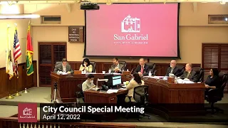 City Council - April 12, 2022 Special Meeting - City of San Gabriel