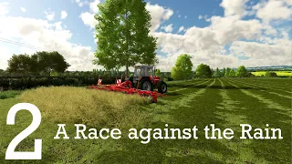 A Race against the Rain - E2 - Realistic Series - Farming Simulator 22 - FS22
