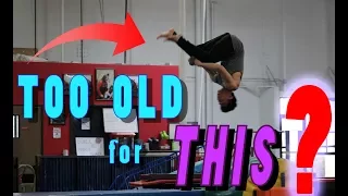 Are you Too Old to Start Gymnastics?
