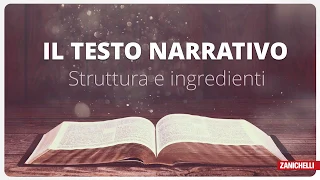 Il testo narrativo (tratto da Mappe e tesori)