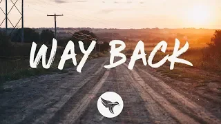 Niko Moon - Way Back (Lyrics)