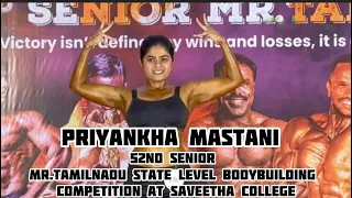 Priyankha Mastani 52nd senior Mr.TamilNadu state bodybuilding competition @Priyankha_Masthani