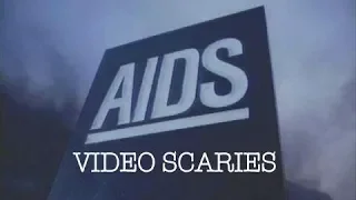 AIDS - Video Scaries