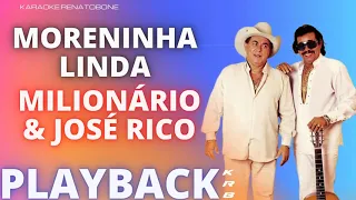 MORENINHA LINDA - MILIONÁRIO E JOSÉ RICO - PLAYBACK DEMONSTRAÇÃO