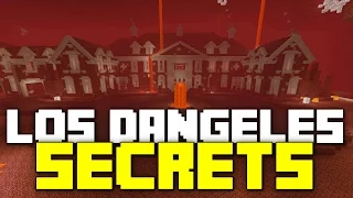 Revealing the Secrets of Los Dangeles!!