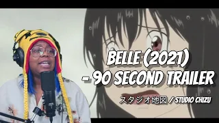 BELLE 2021 90 Second Trailer | スタジオ地図  STUDIO CHIZU | AyChristene Reacts