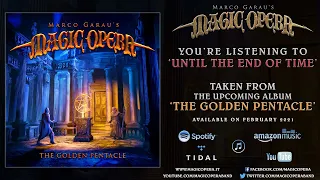 Magic Opera - Until The End Of Time (Official Lyric Video)