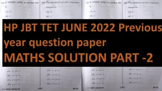 ||HP|| JBT TET previous year question paper||june 2022|| Maths with easy solution||