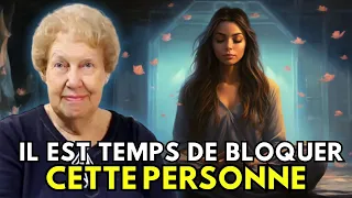 10 Signes Que l'Univers Vous Dit de BLOQUER Quelqu'un de Votre Vie ✨ Dolores Cannon