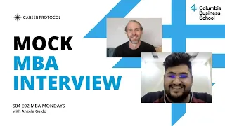 Mock MBA Interview | Columbia MBA Interview Prep with Brian Birdwell