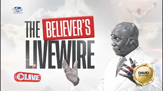 The Believer's Livewire | Thursday, 16th May 2024