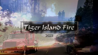 Tiger Island Fire 2023