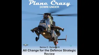 All Change for the Defence Strategic Review - PCDU S2E6