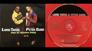 Lord Tariq & Peter Gunz (2. Deja Vu (Uptown Baby) - Radio Edit) 1997 CD Single Columbia-Codeine