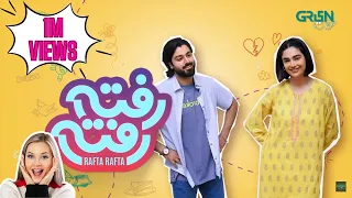 New Pakistani Drama Rafta Rafta | Saheefa Jabbar | Zaviyar Ejaz | Hina Dilpazeer | Green TV