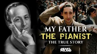 My father ‘The Pianist’. The true story