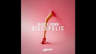Block & Crown  - Buckwild (Original Mix )