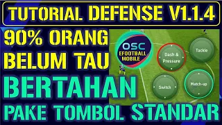 TUTORIAL BERTAHAN DEFENSE PRO PLAYER TOMBOL STANDAR V1.1.4 MATCH UP EFOOTBALL 2022 MOBILE