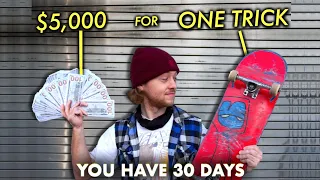 I Will Send $5,000 to the First Skater to Land This Trick!