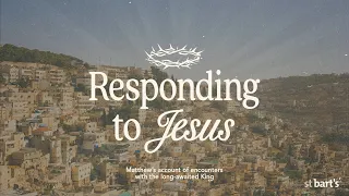 Matthew 9:9-13 | Responding to Jesus: The Calling of Matthew | The Rev'd Adam Lowe