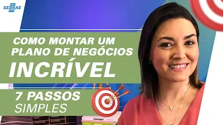 Como montar um Plano de Negócio INCRÍVEL 💪 7 passos SIMPLES para VENDER MAIS