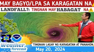 MAY  PARATING NG BAGYO?: MALALAKAS ULAN PAGHANDAAN MAMAYA⚠️TINGNAN⚠️WEATHER UPDATE TODAY May20, 2024