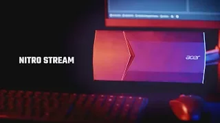 First Look: Nitro Stream Dedicated Streaming PC | Acer