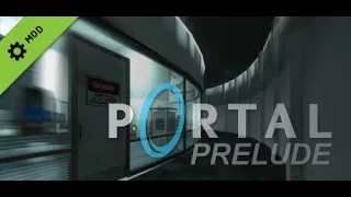 Portal: Prelude Walkthrough Part 1 (Test Chambers 0-10) (60FPS)