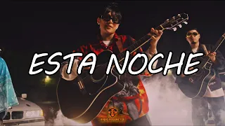 Yahritza Y su Esencia - Esta Noche (LETRA)