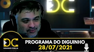 Programa do Diguinho  -  28/07/2021