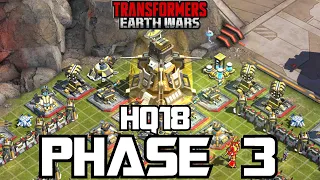 HQ18 PHASE 3! Transformers Earth Wars
