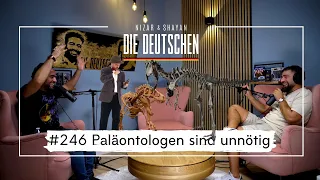 Paläontologen sind unnötig | #246 Nizar & Shayan Podcast