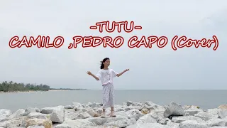 ALMA ZARZA - TUTU - CAMILO - PEDROCAPO (Cover MV)