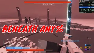 Paint the Town Red - Beneath Any% (Kill The End Speedrun) 1 hour 28 minutes - No Deaths, Timestamps