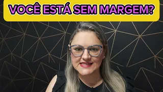 🔴 VOCÊ ESTÁ SEM MARGEM ? - CONSIGNADO INSS - ANIELI EXPLICA