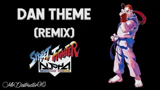 Street Fighter Alpha - Dan Theme (2021 Remix)