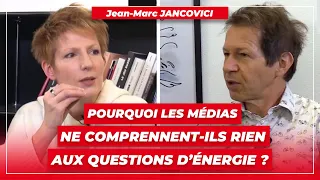 Pourquoi les médias ne comprennent-ils rien aux questions d’énergie ? Jancovici face à Polony