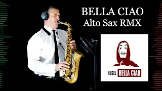 BELLA CIAO (@HUGELMUSIC version) - Italian Folk Music - Alto Sax RMX - Free score