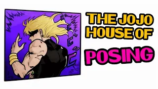 The JoJo House of Posing - (JJBA Comic Dub)
